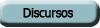 Bot�n Discursos